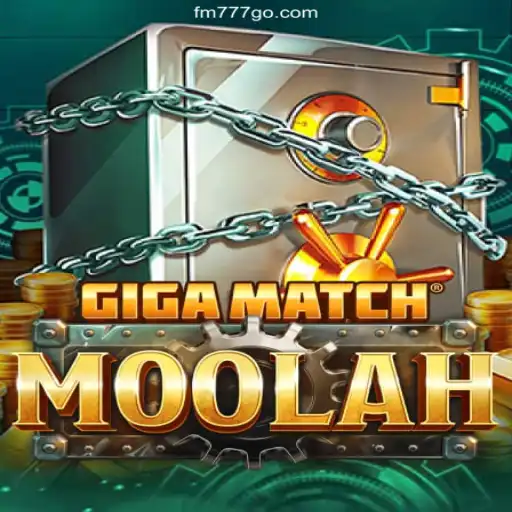 Exploring the Exciting World of GigaMatchMoolah: The Premier Game at FM777 Oficial 💯️