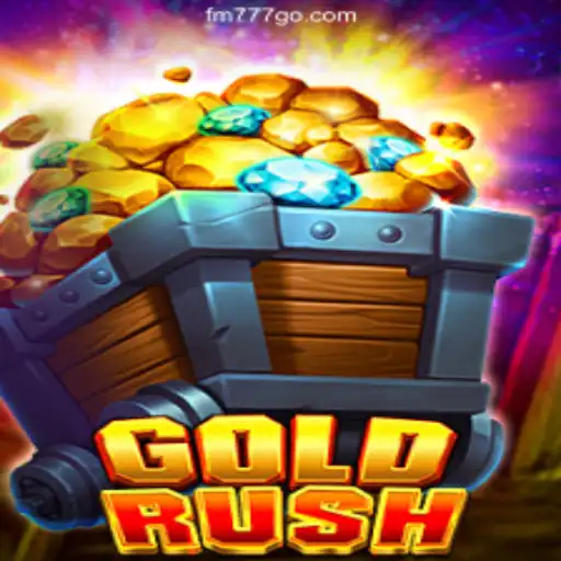 Exploring the Thrill of GoldRush: Your Guide to FM777 Oficial 💯️ - O melhor cassino online do Brasil