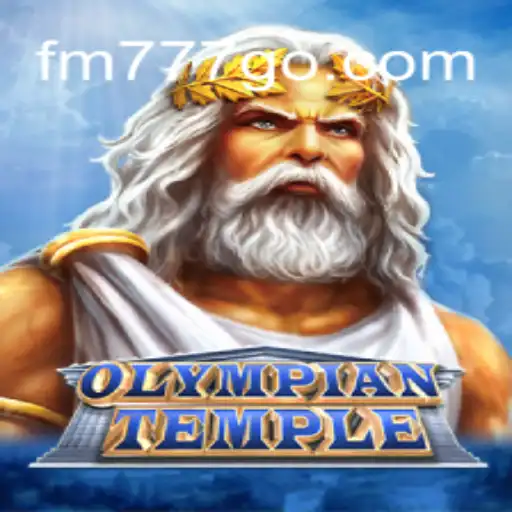 Explore the Mystical World of OlympianTemple: A New Era of Online Gaming with FM777 Oficial 💯️